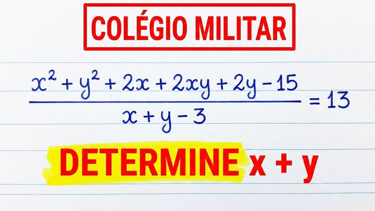 Matemática Colégio Militar: Tem que ser Bom em Álgebra pra Resolver