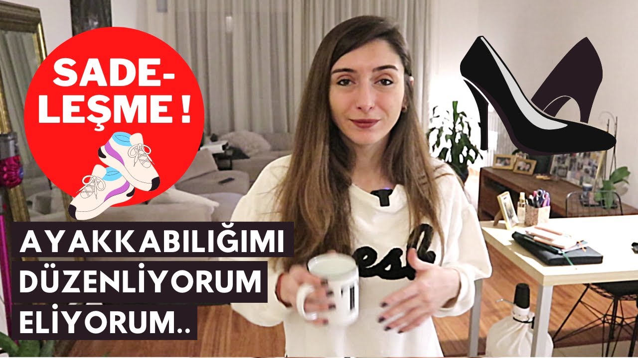 AYAKKABILIK DÜZENİ ! (Düzenleme, Sadeleşme, Ayakkabılar)