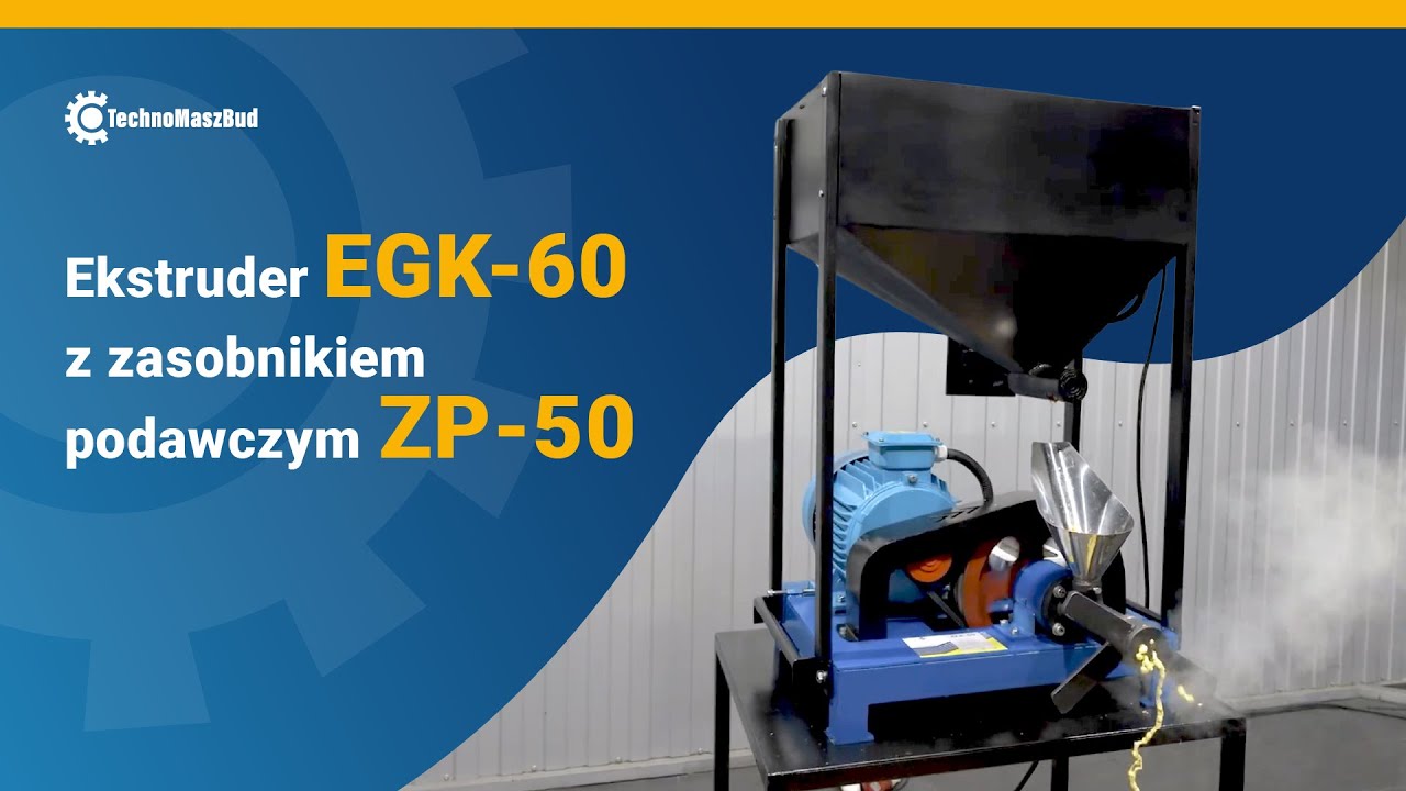 Ekstruder EGK-60 z zasobnikiem podawczym ZP-50 – efektywne przetwarzanie zbóż