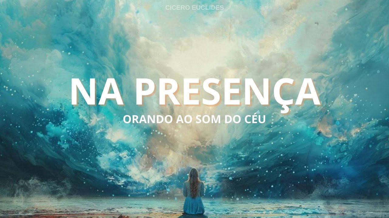 Fundo Musical para Oração  / Momentos na presença - fundo de oração, reflexão e descanso
