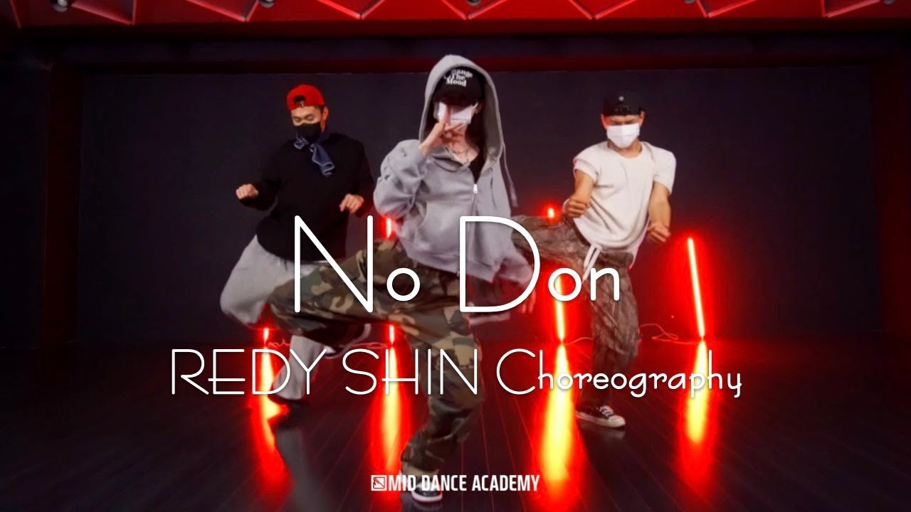 Lotto Boyzz - No DonㅣREDY SHIN ChoreographyㅣMID DANCE STUDIO