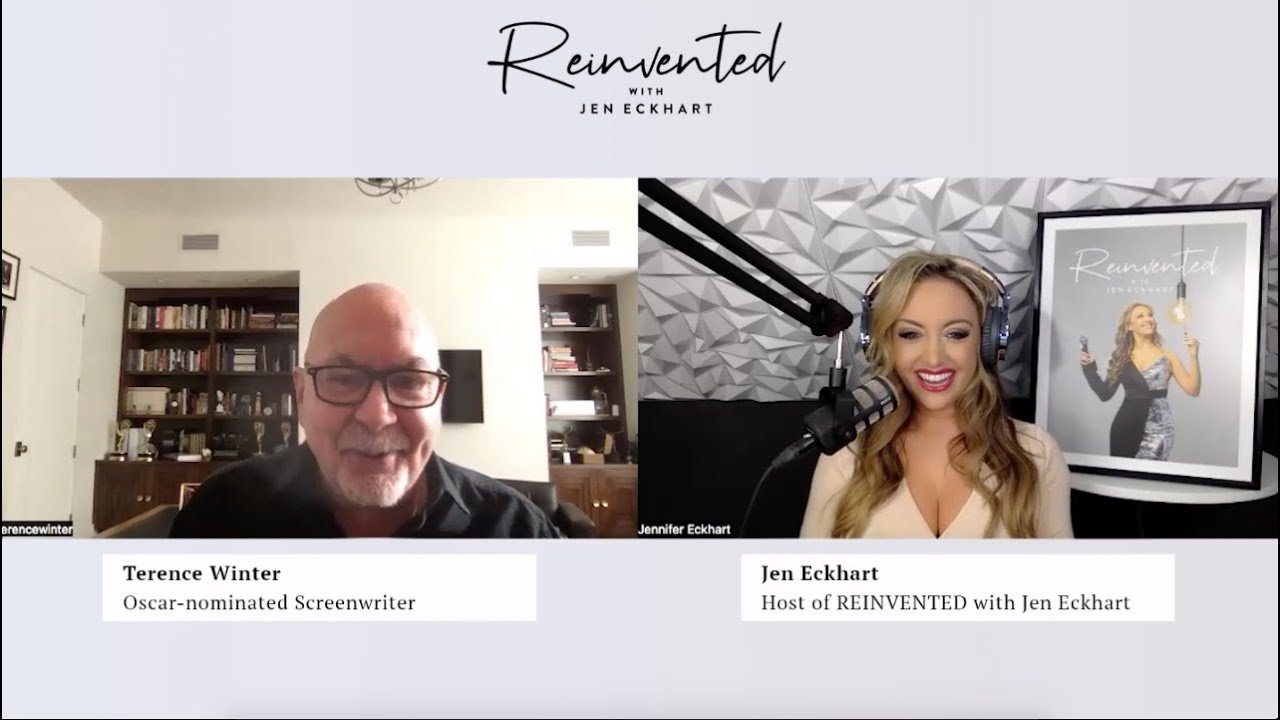 Oscar-nominated Hollywood Screenwriter Terence Winter on REINVENTED with Jen Eckhart