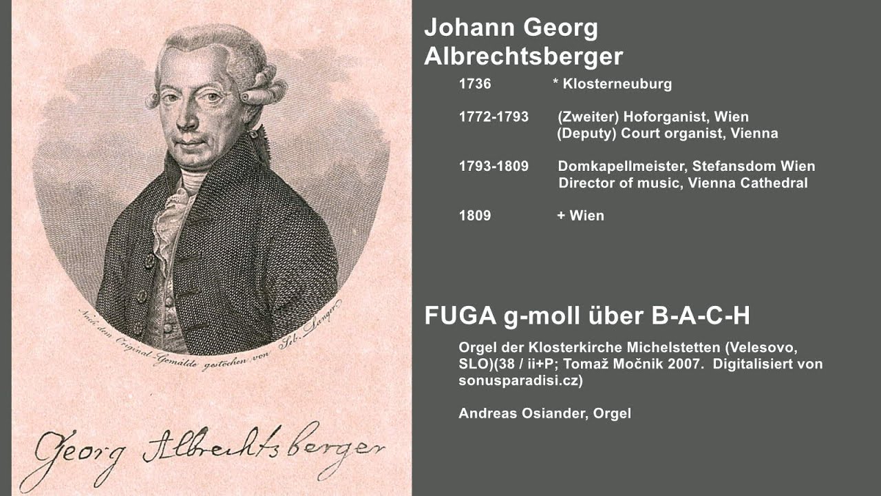 Johann Georg Albrechtsberger (1736-1809): Fuga g-moll über B-A-C-H