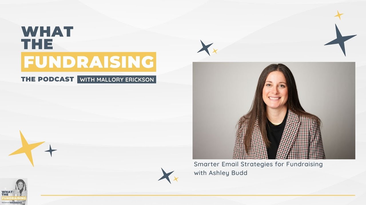 281: Smarter Email Strategies for Fundraising with Ashley Budd