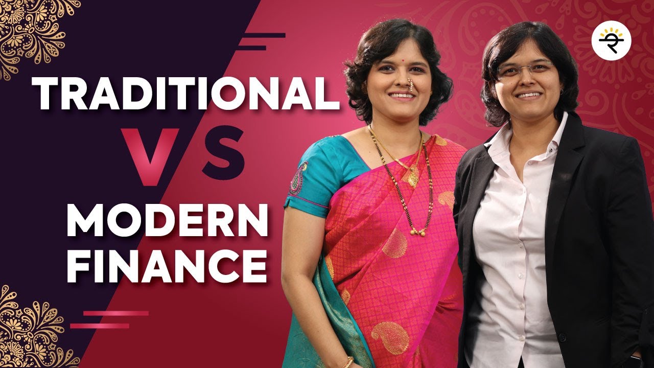 Traditional Vs. Modern Finance - Which Is Better For You?  | CA Rachana Ranade