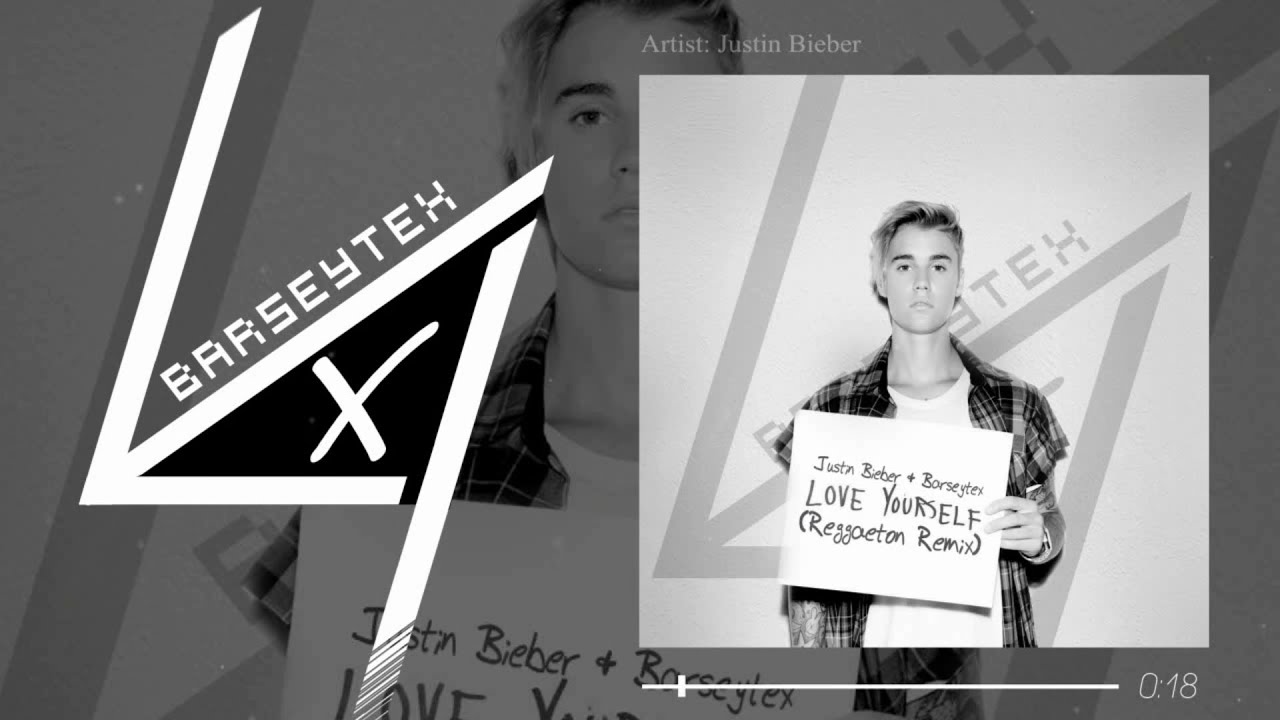 Justin Bieber & Barseytex - Love Yourself (Reggaeton Remix / Audio)