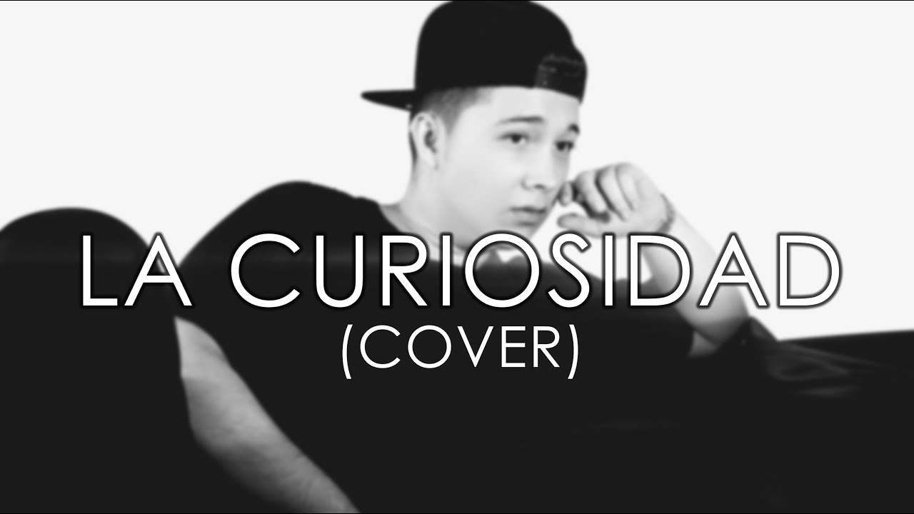 La Curiosidad | MALUMA - Cristian Osorno (Cover)