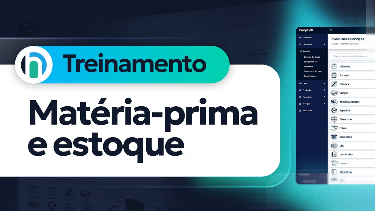 Holdprint explica | Mat&eacute;ria-prima e estoque