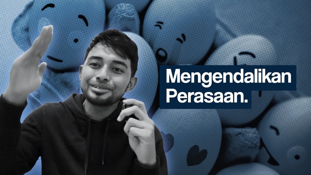 Mengendalikan Perasaan | CountingPages