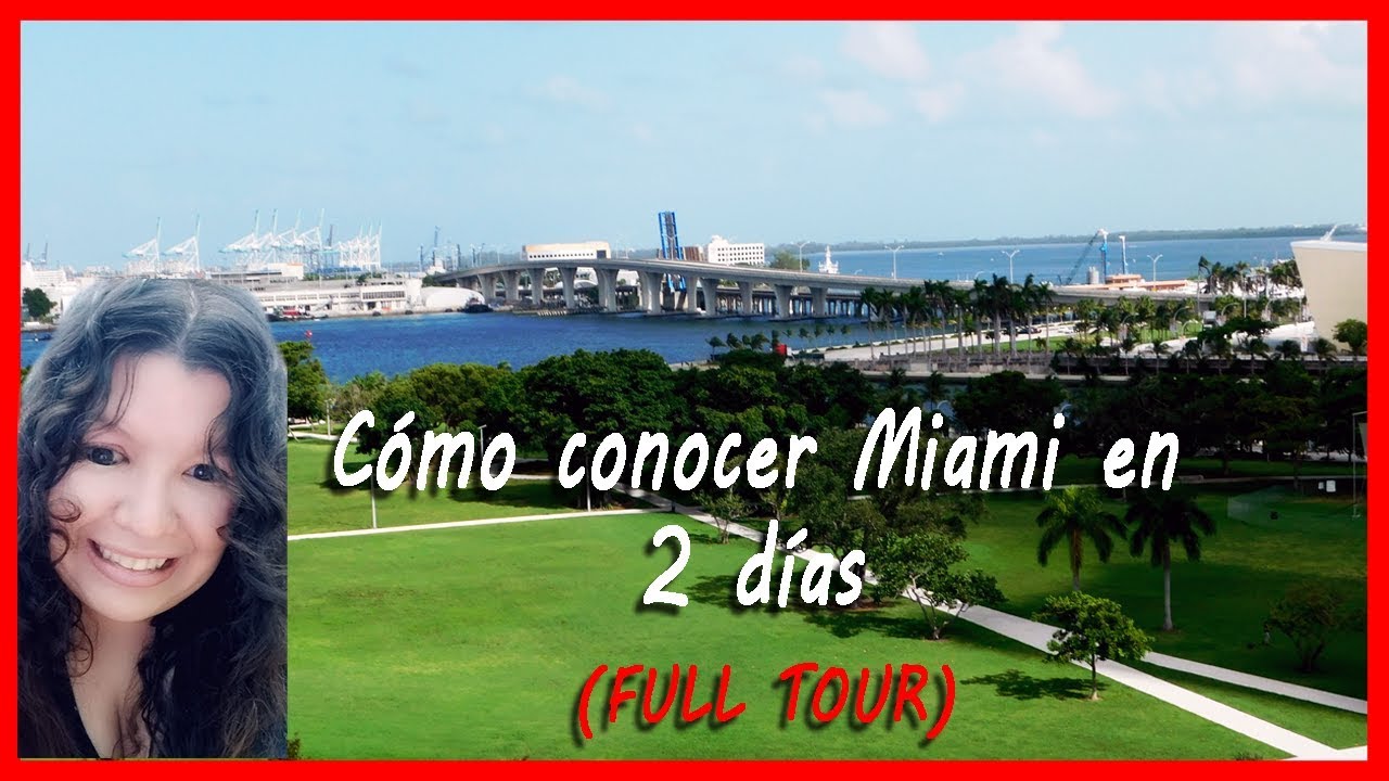 C&oacute;mo conocer Miami en 2 d&iacute;as