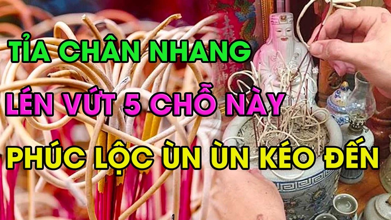 DỌN BÀN THỜ – TỈA CHÂN NHANG XONG LÉN VỨT CHÂN NHANG 5 CHỖ NÀY, PHÚC LỘC ÙN ÙN KÉO ĐẾN