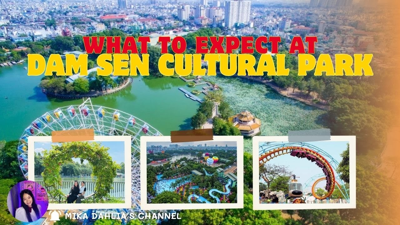 What to expect in Dam Sen Cultural Park of Ho Chi Minh, Vietnam 🇻🇳