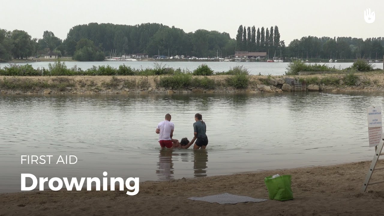 Learn first aid gestures: Drowning