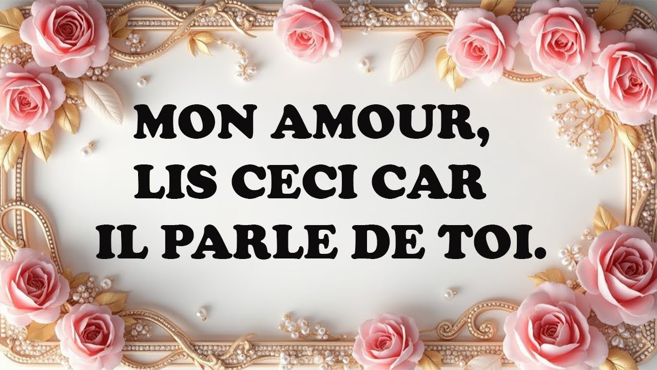 Lis ceci, car il parle de toi.
