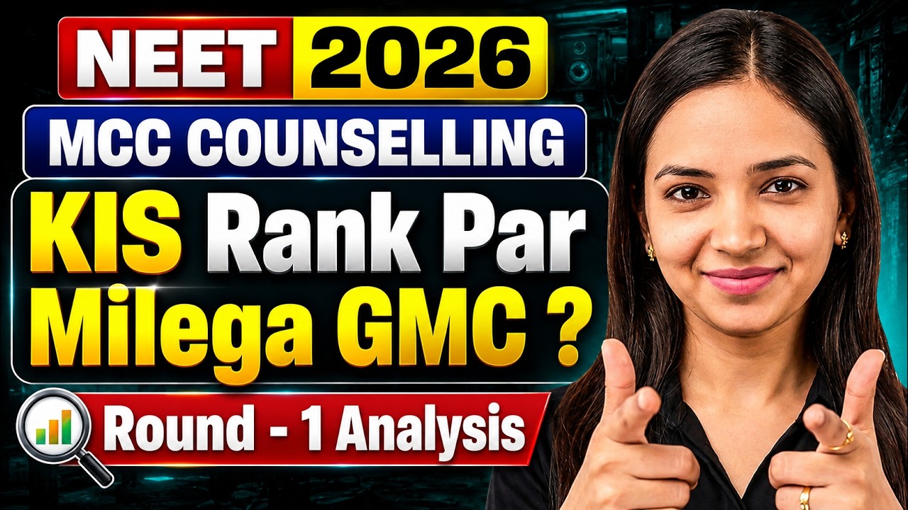 🚨NEET 2026 - MCC Counselling 2026 🚨Kis Rank Tak Milega GMC - The Counselling Room Ep.11