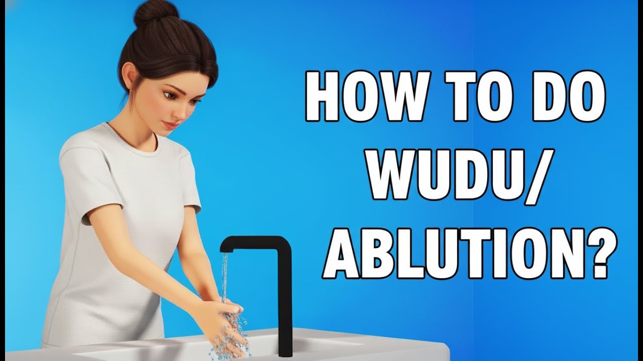 Learn How to do Wudu (Ablution) for Women &ndash; How to pray islam