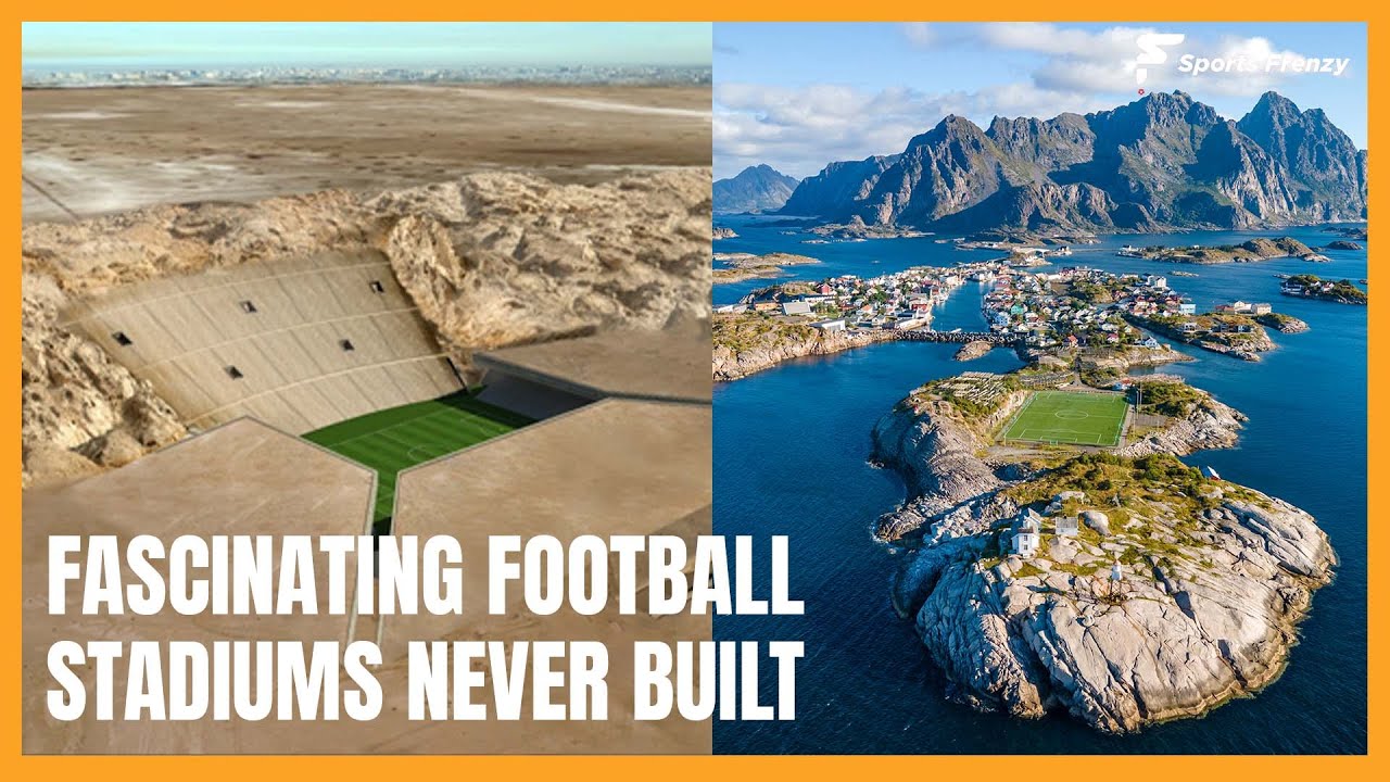 Unbelievable Football Stadiums: The Epic Designs That Never Materialized!