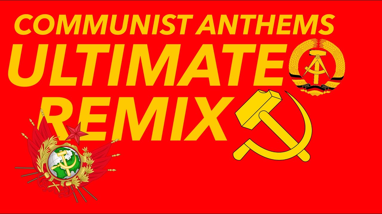 Communist Anthems ULTIMATE REMIX I All Anthems of Communist countries! I Socialist Shark