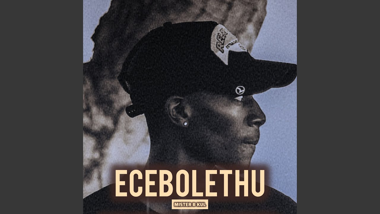 Ecebolethu (Remix)