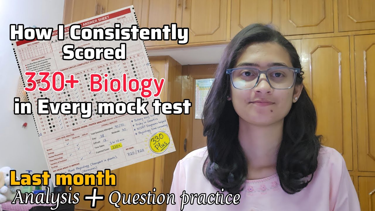 330+ in Every NEET Biology Mock Test 📈 | My Analysis & Question Practice strategy 📖