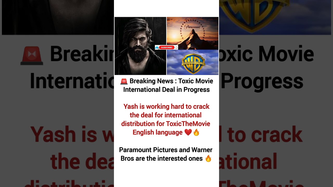 Yash's Toxic Movie GOES INTERNATIONAL! 🤯🔥 #Yash #ToxicMovie #IndianCinema #TrendingShorts #Viral