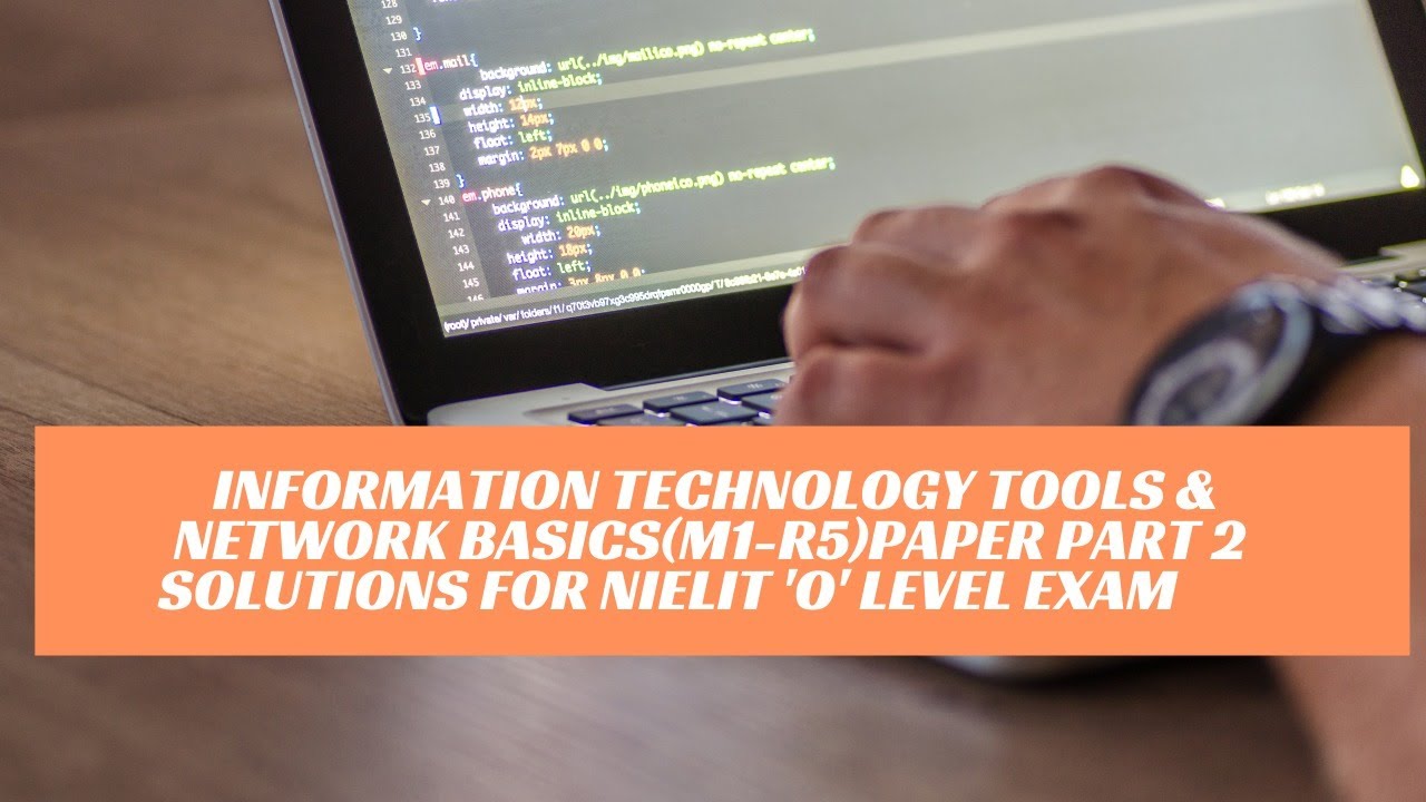 Information Technology Tools & Network Basics(M1-R5) Sample Paper Part 2 | NIELIT 'O' Level Exam