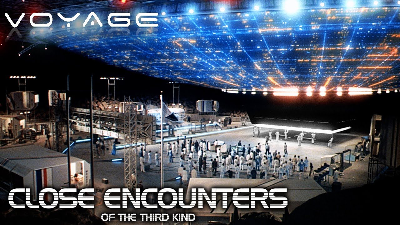 Arrival of the Mothership | Close Encounters of the Third Kind | Voyage