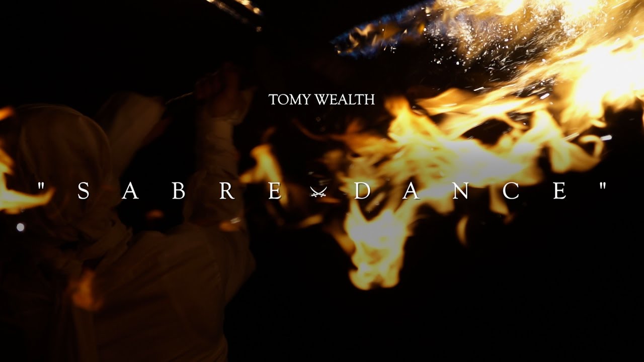 Tomy Wealth - Sabre Dance (Official Video)