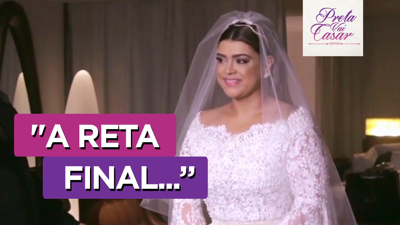 Preta Vai Casar - 12º Episódio 
