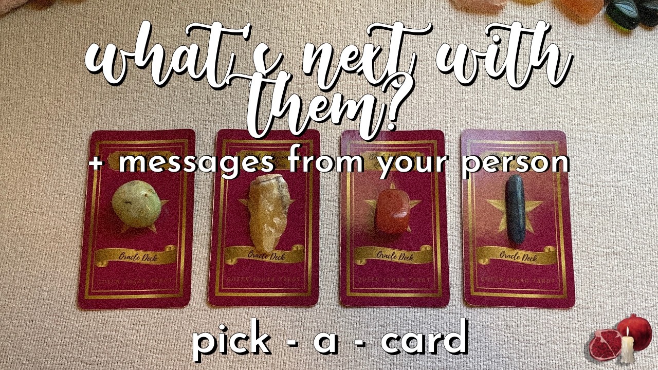⏭️ what’s next with them? + messages from your person 💌💕 | pick a card 🔮✨ #tarot