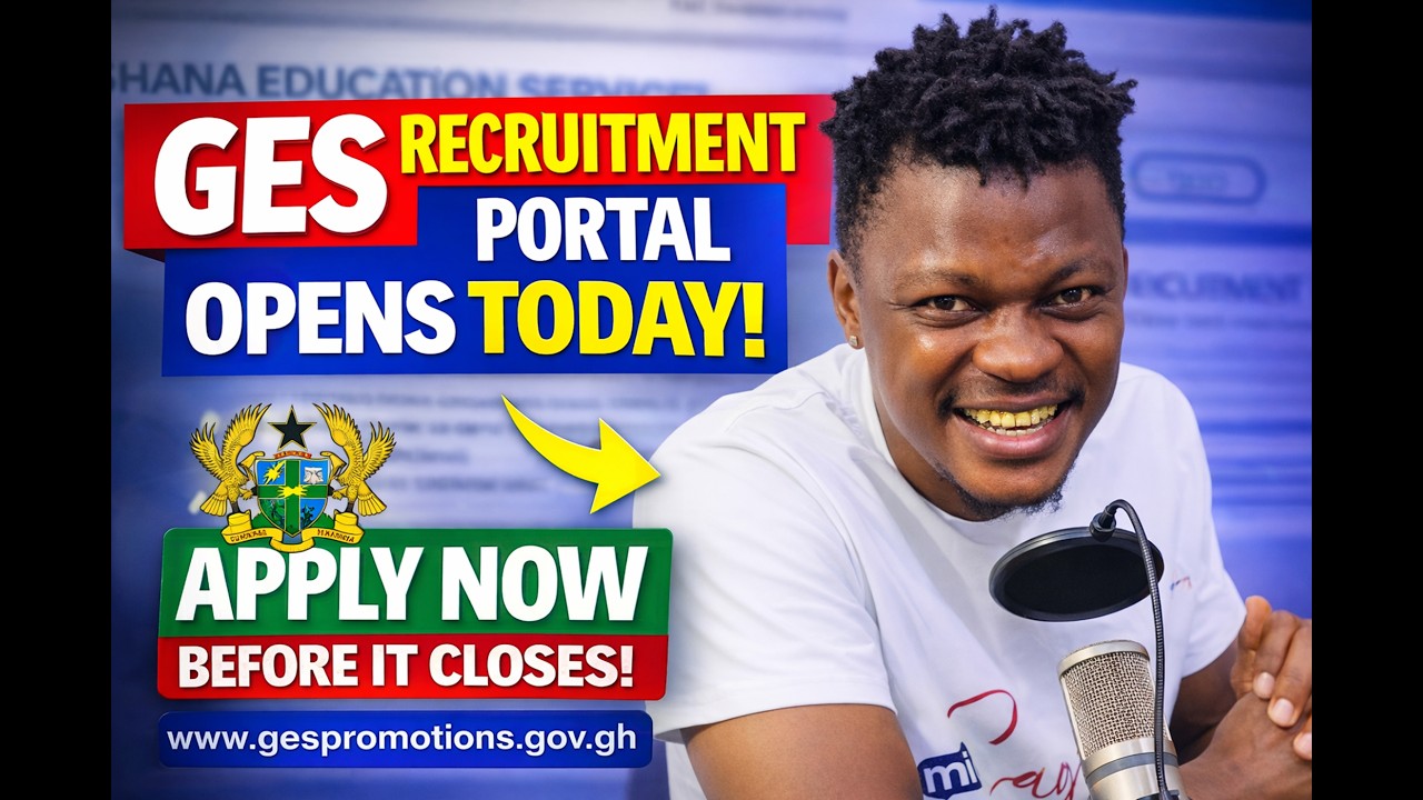 GES Recruitment Portal Opens Today &ndash; Apply Now Before It Closes!