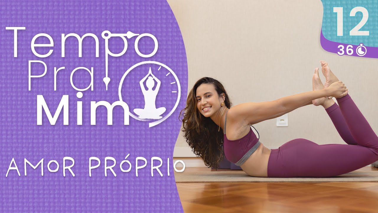 Yoga em Casa para Amor Pr&oacute;prio e Cuidado Interior: ACOLHIMENTO, AUTOESTIMA E BEM-ESTAR