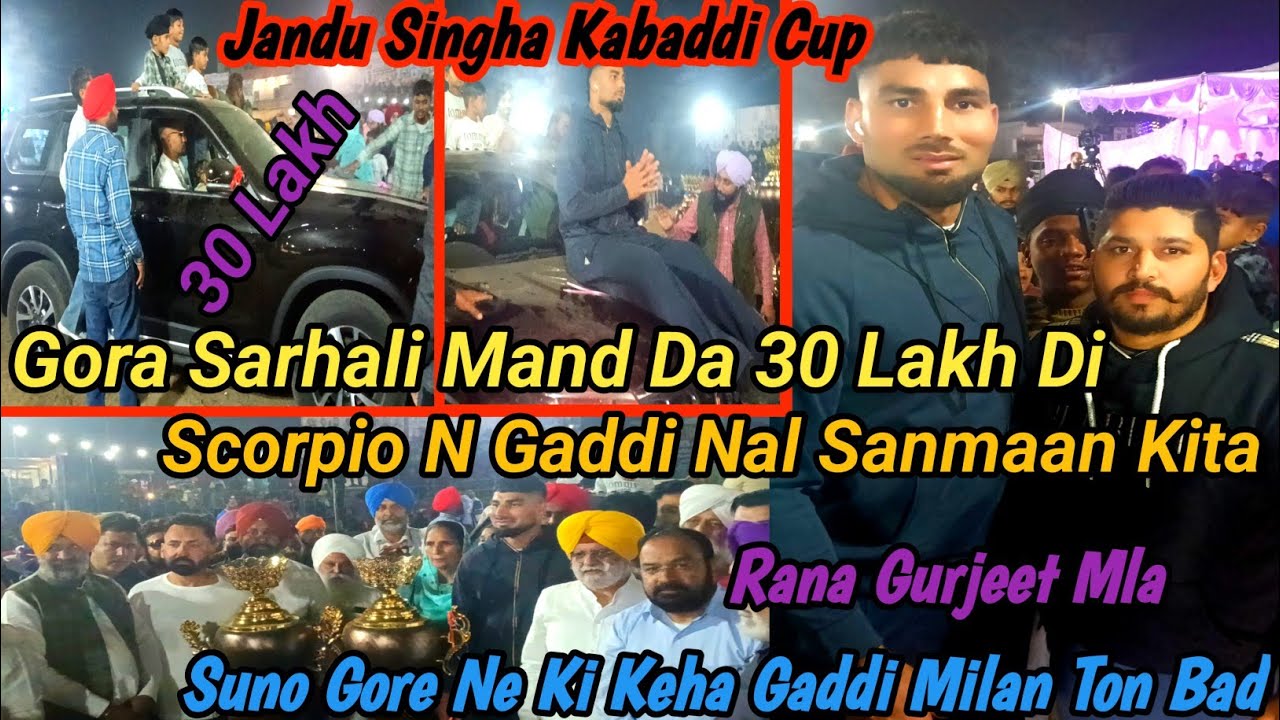 30 Lakh Di Scorpio N Gaddi Nal | Gora Sarhali Mand | Da Kita Bada Sanmaan | Mla Rana Gurjeet Ne