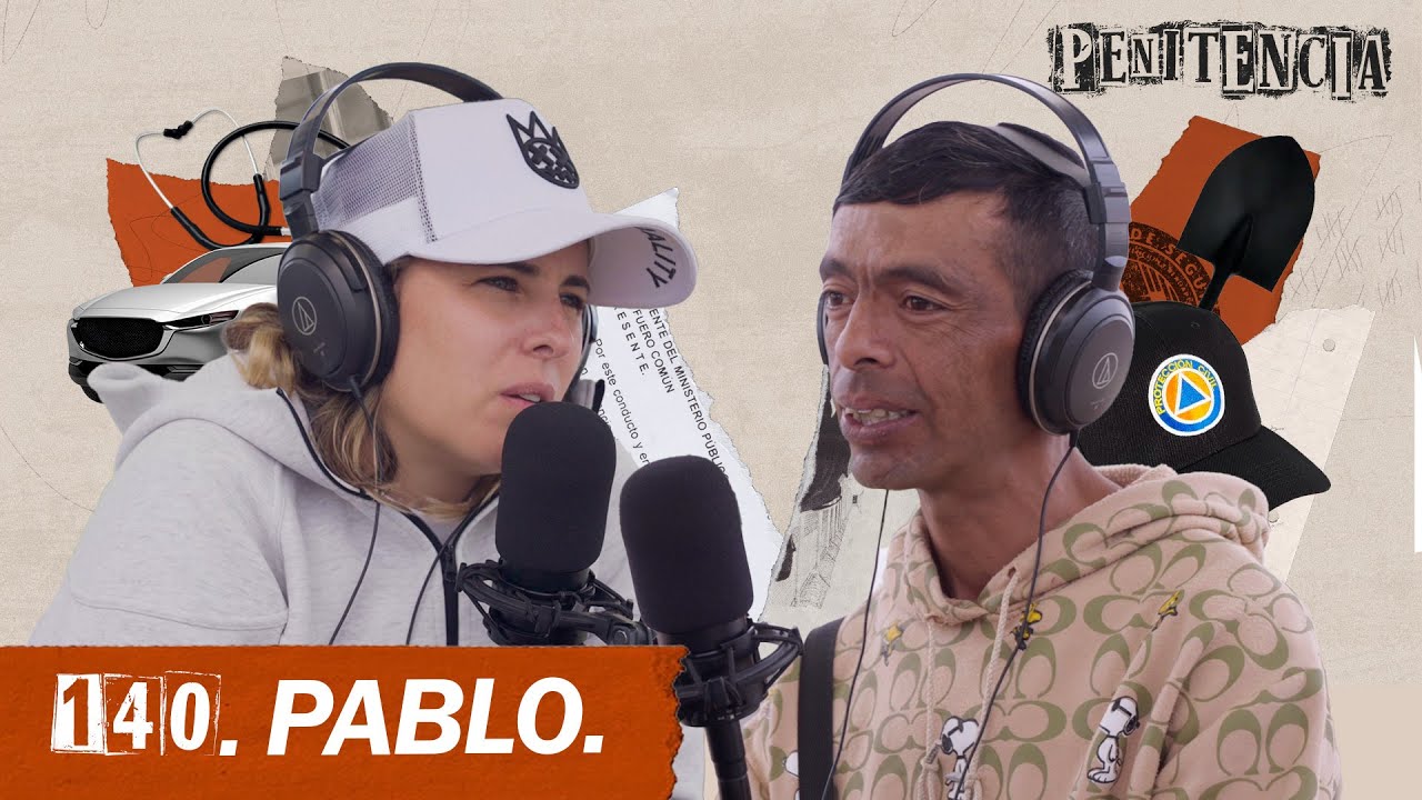 Las voces me dijeron que lo hiciera y obedecí | Pablo #Penitencia 140 #podcast #cárcel #méxico