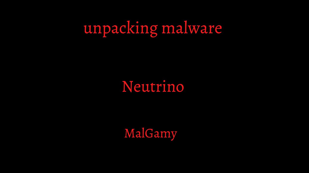 Unpacking Neutrino Malware