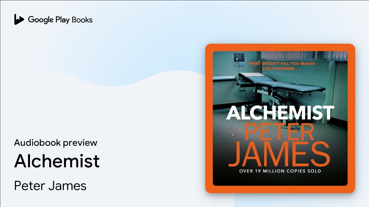 Alchemist by Peter James &middot; Audiobook preview