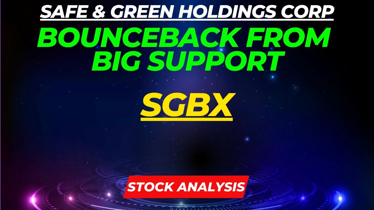 SGBX STOCK ANALYSIS | BOUNCEBACK FROM BIG SUPPORT