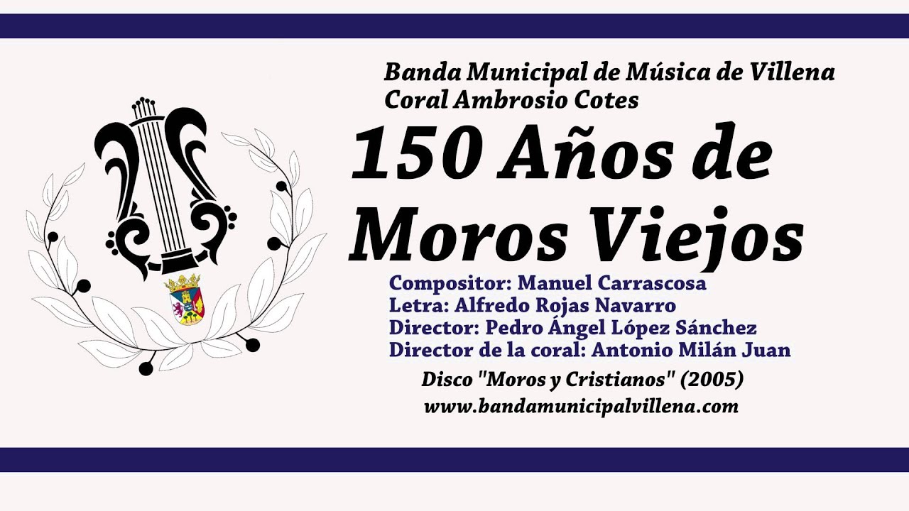 150 Aniversario de Moros Viejos (2005)