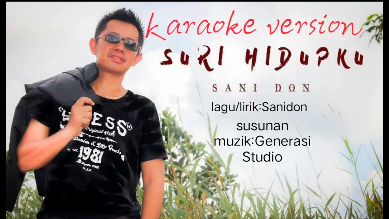 SANIDON-SURI HIDUP KU(KARAOKE VERSION)