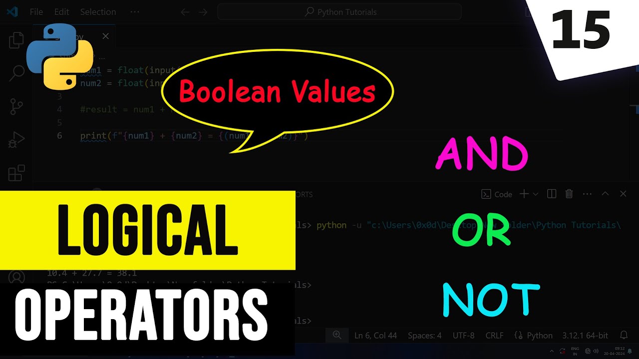 Logical Operators With Boolean Values in Python Programming Language