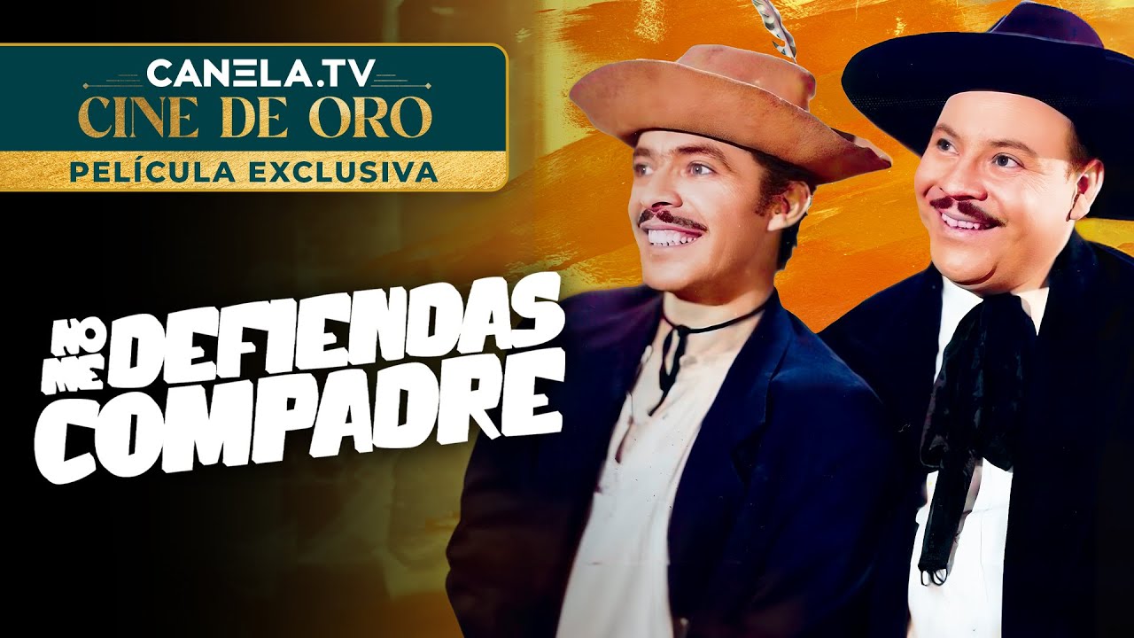 NO ME DEFIENDAS COMPADRE (1949) | Película completa con Tin Tan y Marcelo | Canela.TV