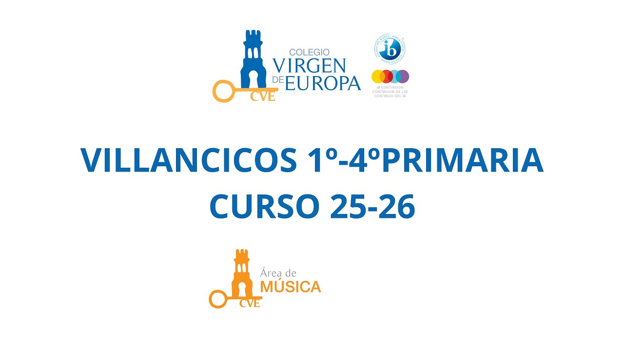 VILLANCICOS 25-26 - Colegio Virgen de Europa
