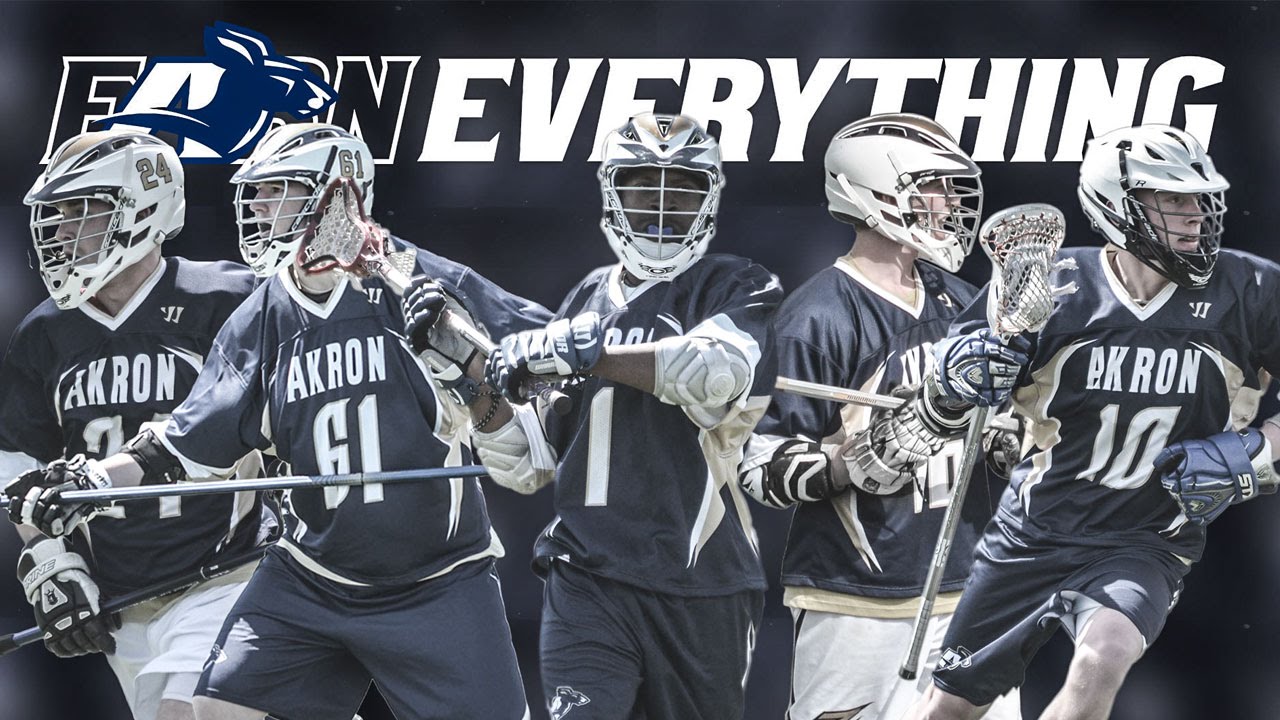 Akron Zips Lacrosse 2015 | Earn Everything
