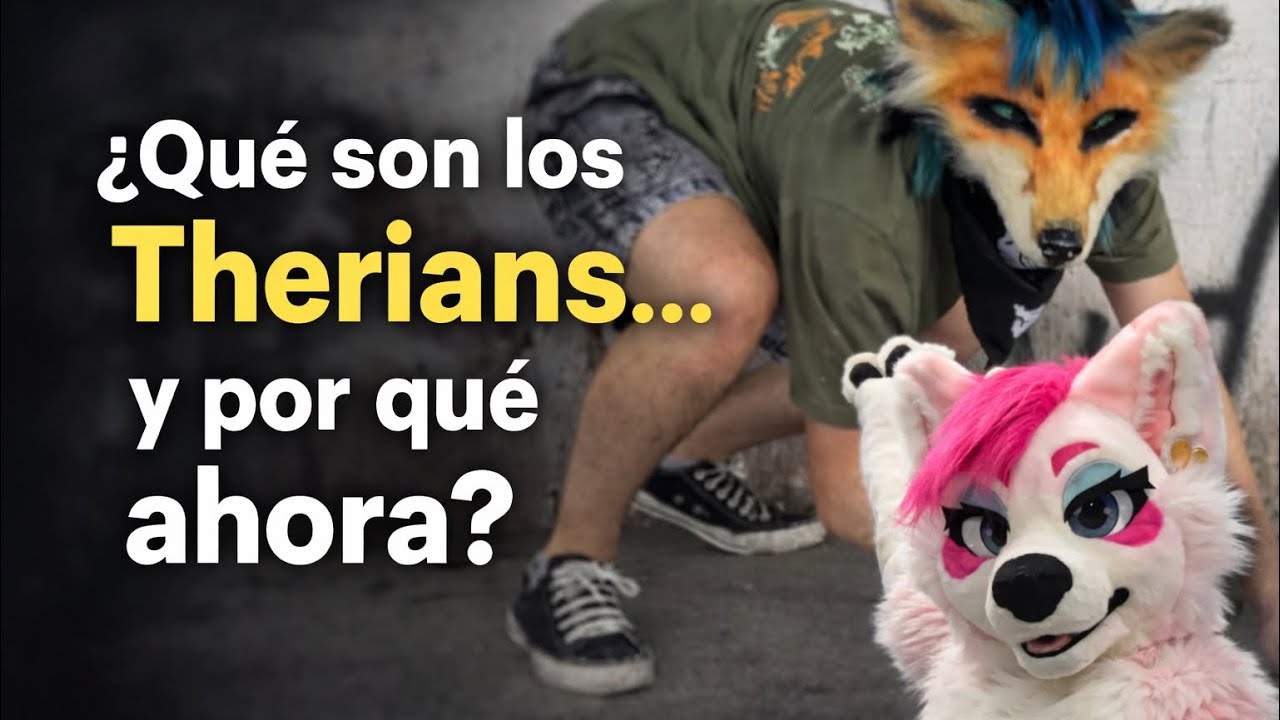 ¿Qué son los Therians… y por qué ahora
