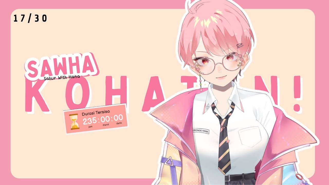 【17/30】Malam minggu bersama Hana【Kokonoe Hana || Vtuber Indonesia】