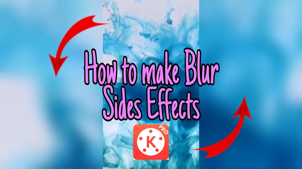 How to make Blur Sides Effect | Portrait Mode | KINEMASTER