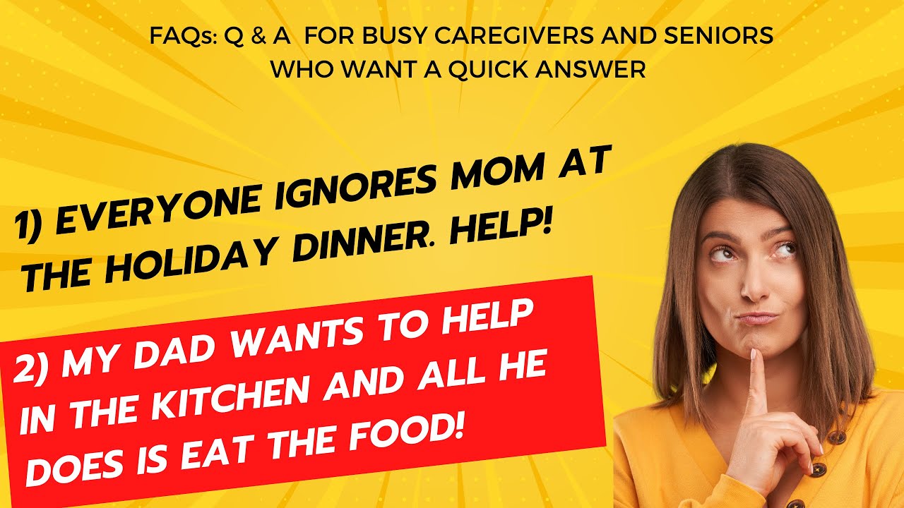 [Q&A] Your Aging Parents and the Holidays