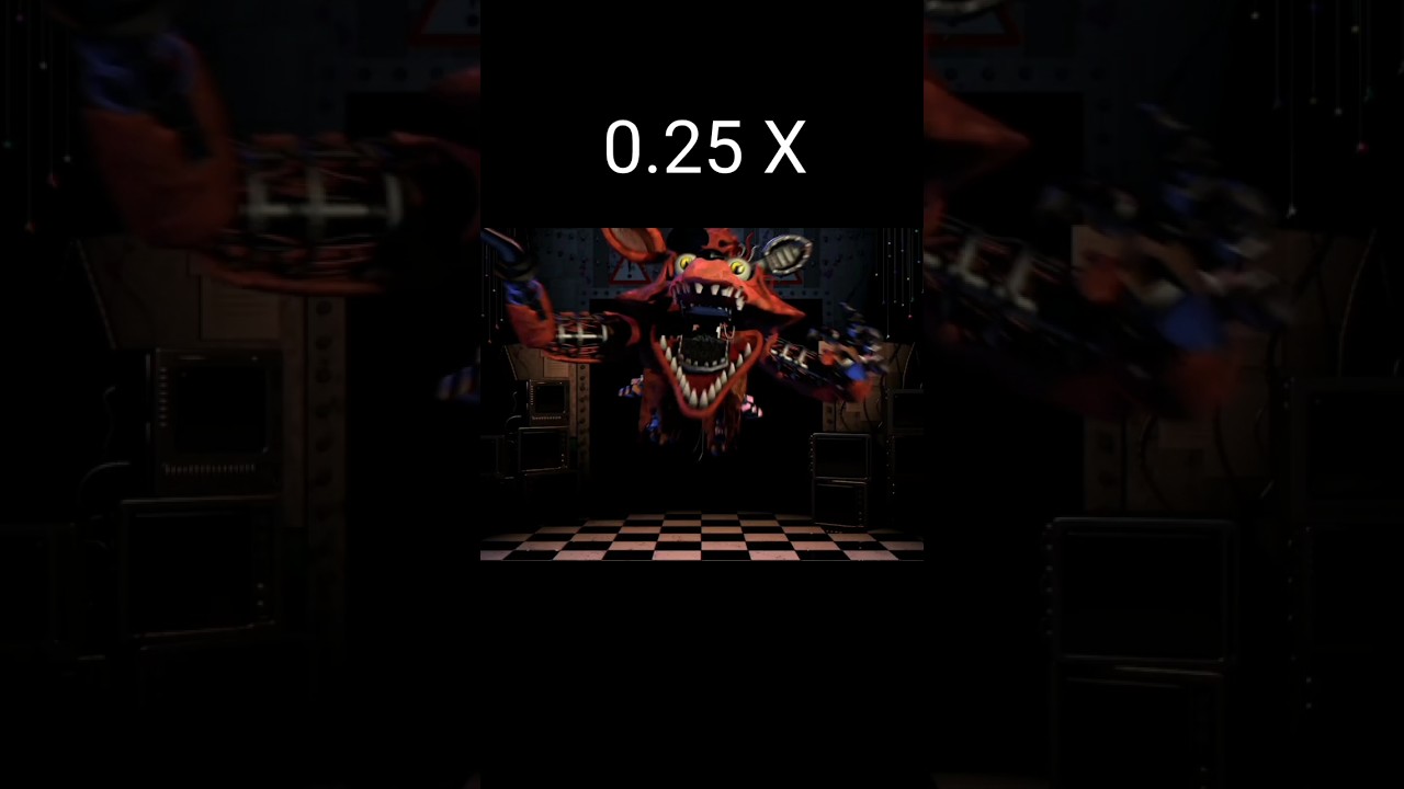 FNaF 2 - Withered Foxy Jumpscare 0.25x - 2x speed