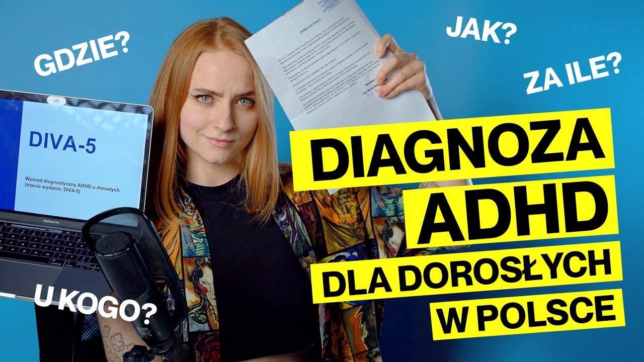 Podejrzewasz u siebie ADHD? Obejrzyj ten film! | Diagnoza ADHD + lista polecanych diagnost&oacute;w
