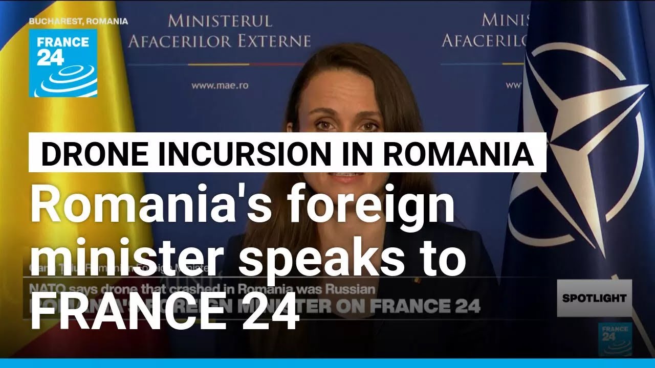 Romania hit by drone strike: Foreign minister speaks to FRANCE 24 &bull; FRANCE 24 English